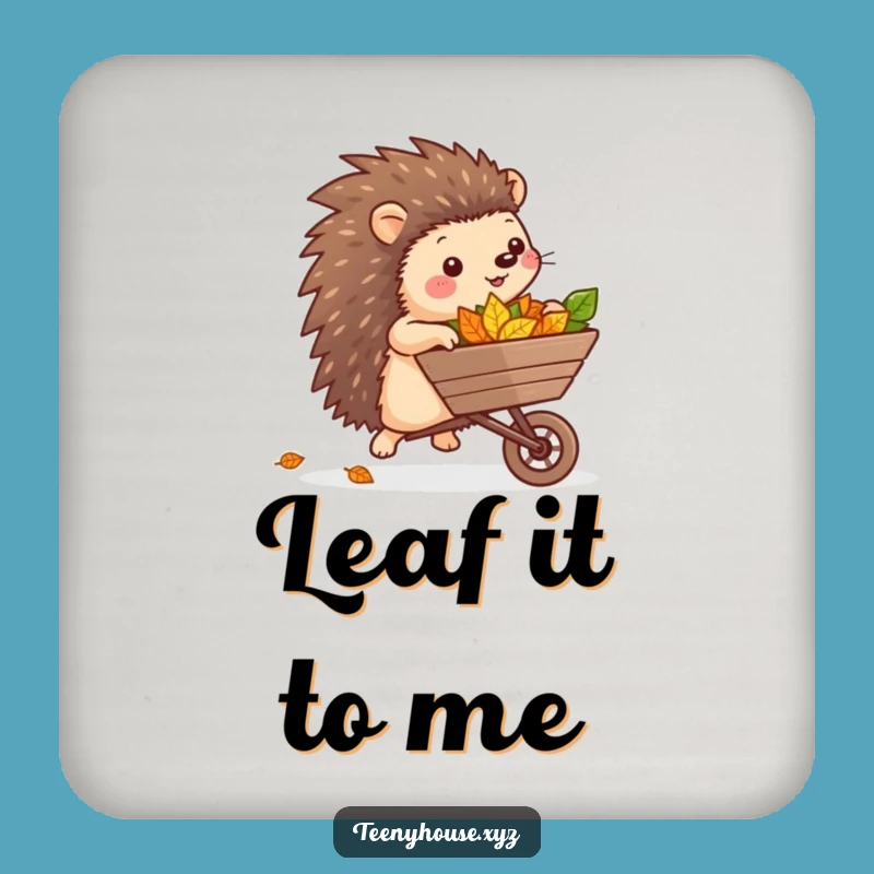 Funny Hedgehog Leaf Coaster Set - Cheerful Garden Drink Protection Funny Gift